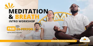 [In-Person]  - Durban North - Meditation & Breath Workshop