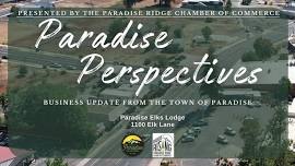 Paradise Perspectives: Town of Paradise Business Update 2024