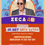 Zeca Pagodinho – 40 Anos - SESSÃO EXTRA