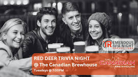 Red Deer Tuesday Night Trivia at The Canadian Brewhouse!