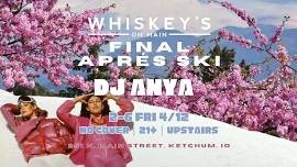 FINAL APRES SKI- Whiskey’s on Main