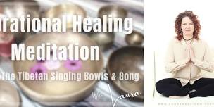 Vibrational Healing Meditation With The Tibetan Singing Bowls and Gong Bath