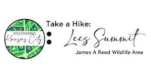 Discovering Kansas City - Group Hike - Lees Summit - James A Reed Wildlife