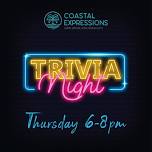 Trivia Night @ Coastal Expressions & Wine!