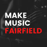 International Make Music Day Returns to Fairfield on June 21