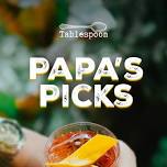 Papa’s Picks