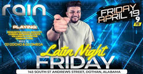 Latin Night with DJ Gocho at Rain Dothan