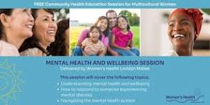 Mental Health & Wellbeing Community Session for Multicultural Women - Kerang