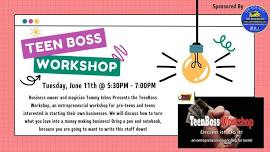 Tommy Johns presents TEEN BOSS WORKSHOP