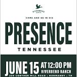 Revival at the Ranch • Presence TN • FREE EVENT