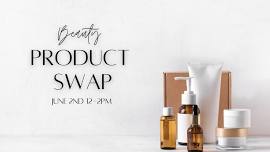 Beauty Product Swap