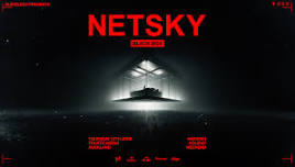 NETSKY [BLACK BOX] Auckland (Long Weekend)