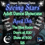 Unique Technique Dance Presents | Seeing Stars - Adult Dance Showcase