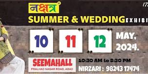 NAKSHATRA SUMMER & WEDDING EXHIBITION