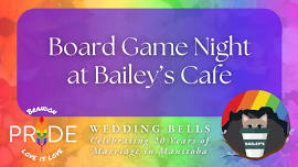 Board Game Night at Bailey's Cafe