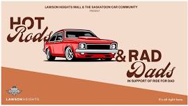 Hot Rods & Rad Dads Car Show