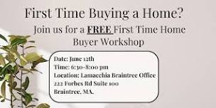 First Time Home Buying Workship