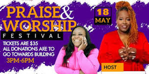 Praise & Worship Festival 2024