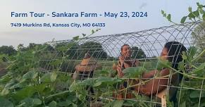 Farm Tour - Sankara Farm