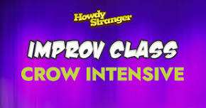 CLASS: CROW Intensive (scene-work)