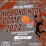 Summer Hits and Hoops Camp 2024