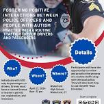 Fostering Positive Interactions Between Police Officers and Autistic Individual  Practice with a Rou