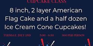 Independence Day Adult Cake & Cupcakes Class