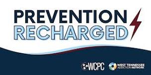 Prevention Recharged