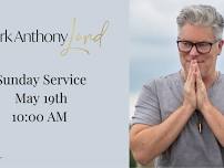 Sunday Service with Rev. Mark Anthony Lord