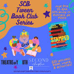 SCB TWEEN Book Discussion: Stamped