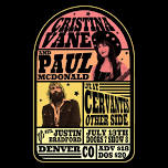 Cristina Vane w/ Paul McDonald & the Mourning Doves (Patio Set), Justin Bradford (Full Band Patio Set)