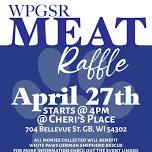 WPGSR Meat Raffle @ Cheri's Place in GB