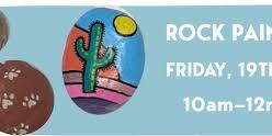 ROCK PAINTING @ ARDROSSAN LIBRARY