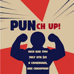 PUN-ch UP!