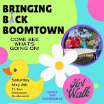 Bringing Back Boomtown:  Art Walk