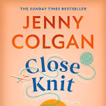 Jenny Colgan: Close Knit