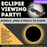 Eclipse Viewing Party