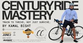 Century Ride Mastery - Train to Thrive, Not Just Survive. ( Karyashala 5) by Kamal Bisht