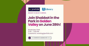 Shabbat In the Park - Golden Valley