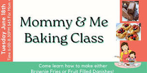 Mommy and Me Baking Class