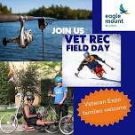 Eagle Mount Vet Rec Field Day