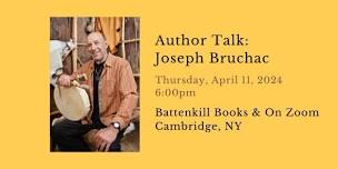 Author Talk: Joseph Bruchac