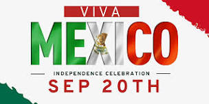 Viva México! Independence Celebration