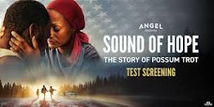 Sound of Hope: The Story of Possum Trot / Advance Screening / Sandy, UT