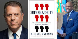 In Conversation with Michael Waldman moderated by Errol Louis followed by Book Signing