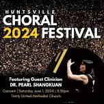 2024 Huntsville Choral Festival