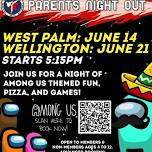 Parents Night Out: AMONG US!