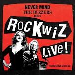 Never Mind the Buzzers, Here’s RocKwiz LIVE!