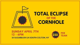 Total Eclipse of the Cornhole - Totality Cornhole Tournament