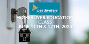 Homebuyers Education Class June 11&12, 2024